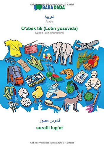 BABADADA black-and-white, Arabic (in arabic script) - O'zbek tili (Lotin yozuvida), visual dictionary (in arabic script) - suratli lug¿at: Arabic (in ... - Uzbek (latin characters), visual dictionary