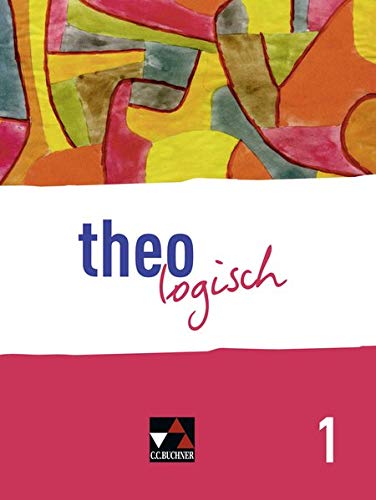theologisch - Ausgabe NRW   theologisch NRW 1 - Lars Bednorz Ralf Brandhorst Alexander Brieger Friederike Gosdzinski Anne Kristin Micke Stefanie Pfister Ina Ries Antje Roggenkamp Friederike Schultz Christian van Randenborgh Derek Zückert Kartoniert (TB)