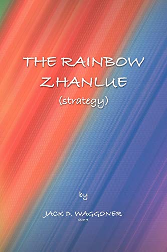 The Rainbow Zhanlue: (Strategy)