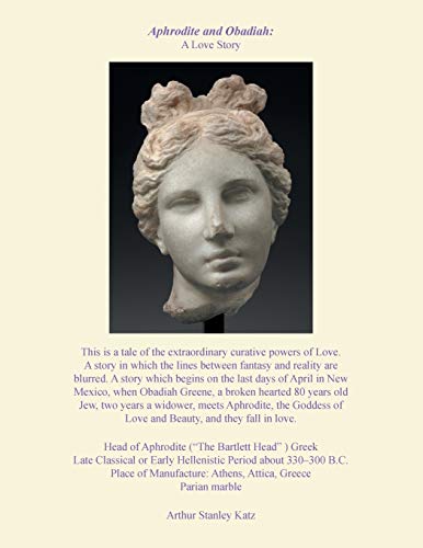 Aphrodite and Obadiah Greene: A Love Story: A Story of Love