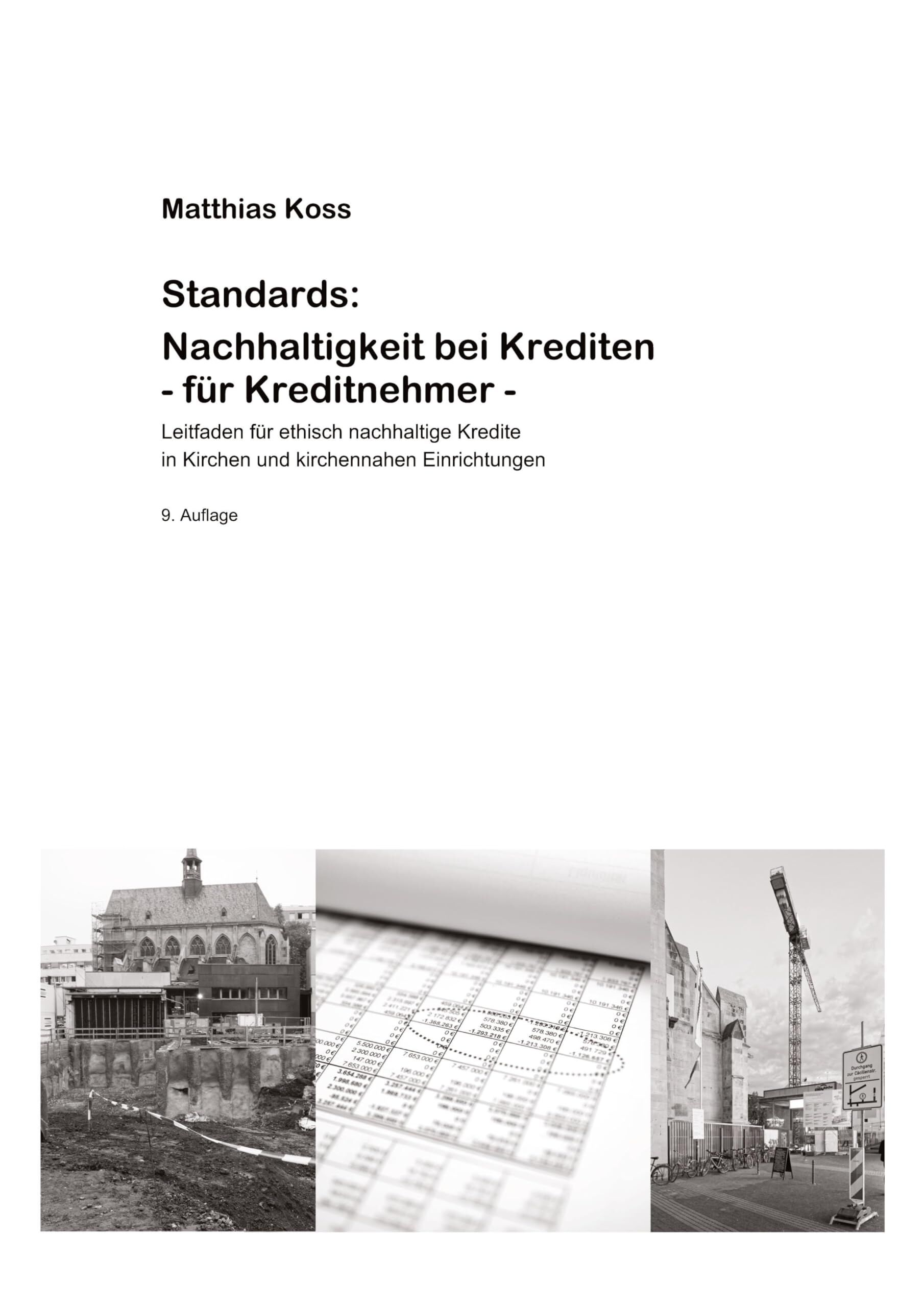 Standards: Nachhaltigkeit bei Krediten - für Kreditnehmer -