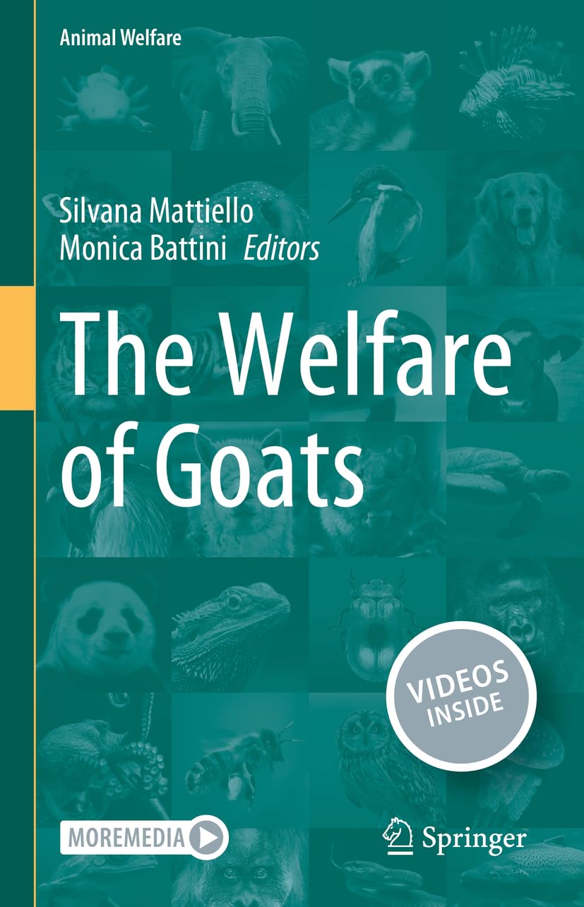The Welfare of Goats (Animal Welfare, 25, Band 25)