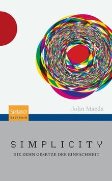 Simplicity: Die Zehn Gesetze der Einfachheit (German Edition)