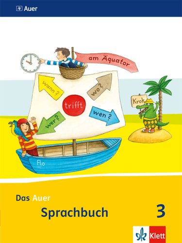 Das Auer Sprachbuch Ausgabe für Bayern ab 2014   Das Auer Sprachbuch 3 Ausgabe Bayern Kartoniert (TB)