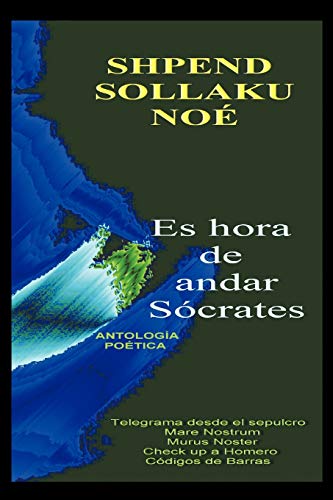 Es Hora De Andar Sócrates