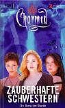 Charmed, Zauberhafte Schwestern, Bd. 44: Die Gunst der Stunde