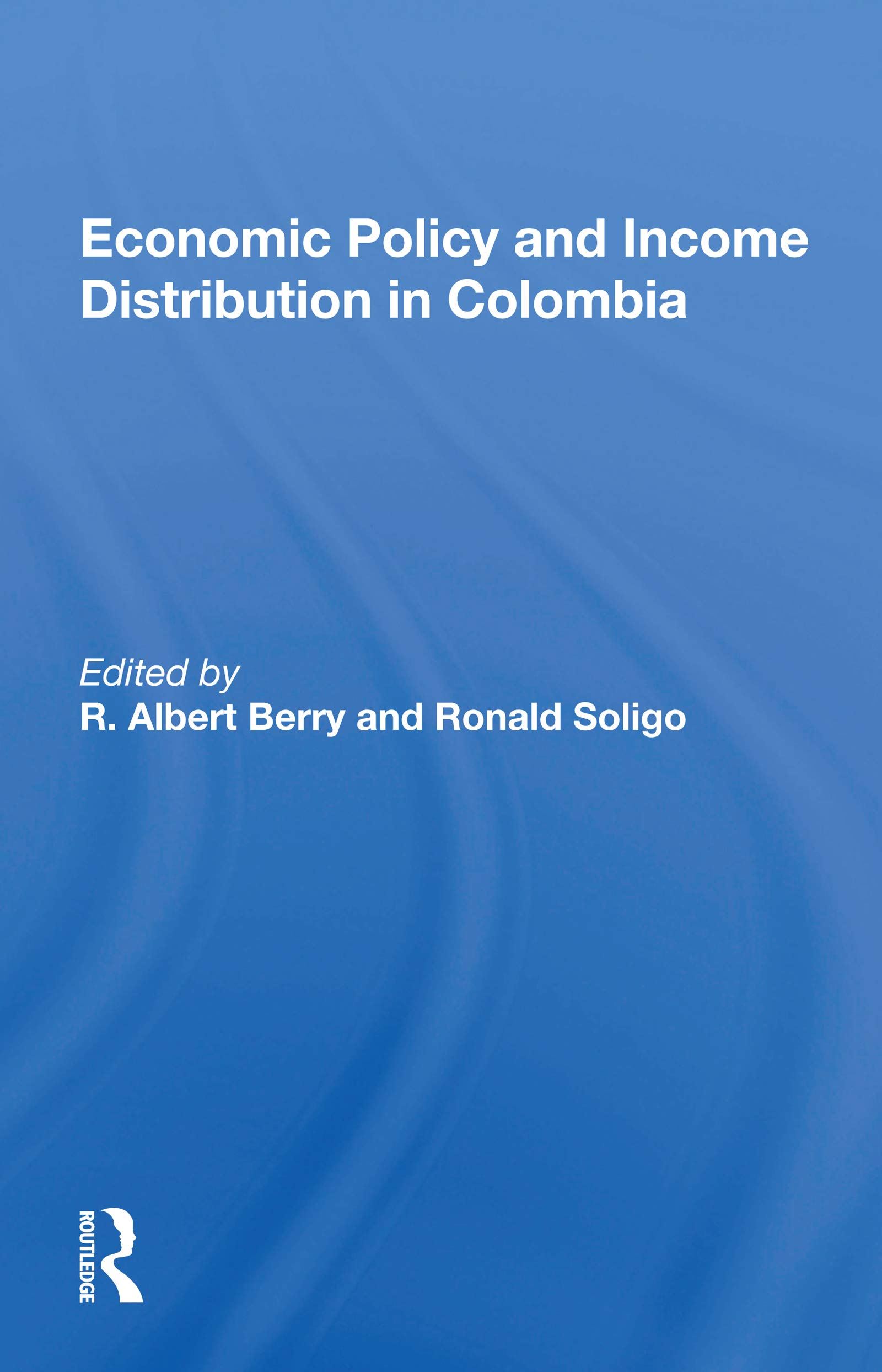 Economic Policy And Income Distribution In Colombia