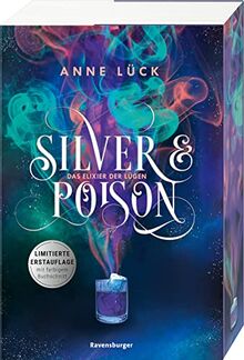 Silver & Poison, Band 1: Das Elixier der Lügen (Silver & Poison, 1) von Lück, Anne | Buch | Zustand sehr gut