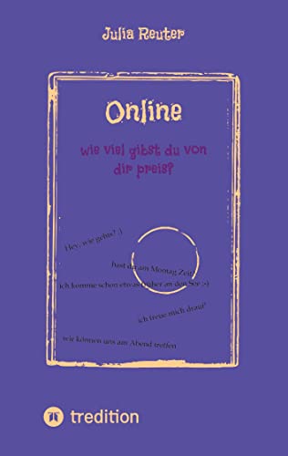 Online: wie viel gibst du von dir preis?