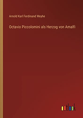 Octavio Piccolomini als Herzog von Amalfi