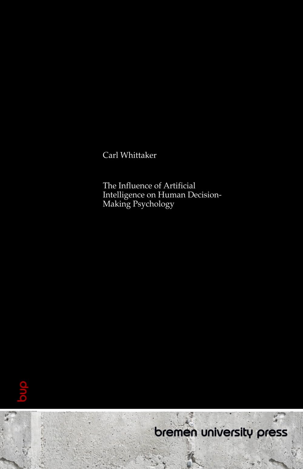 The Influence of Artificial Intelligence on Human Decision-Making Psychology