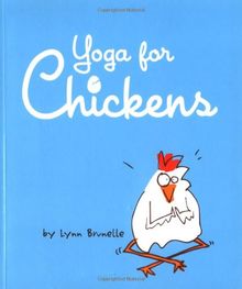 Yoga for Chickens