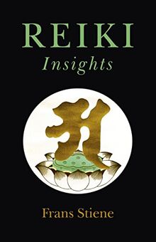 Stiene, F: Reiki Insights