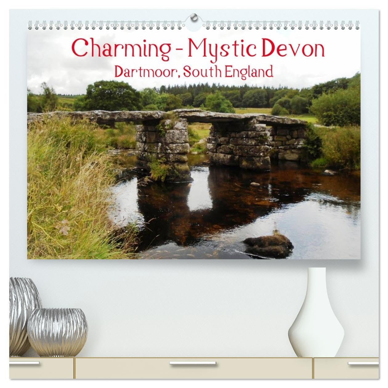 Charming - Mystic Devon Dartmoor, South England (High Quality Premium Wall Calendar 2026 DIN A2 landscape),CALVENDO 12 Month Wall Calendar: Dartmoor ... Park status, it covers 954 square kilometers.