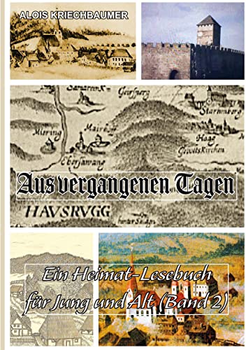 Aus vergangenen Tagen: Band 2