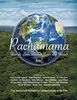 Pachamama - Über die Liebe zwischen Natur und Mensch: Eine musikalisch-ökologische Liebeserklärung an die Erde (Pachamama - Eine musikalisch-ökologische Liebeserklärung an die Erde)