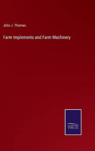 Farm Implements and Farm Machinery