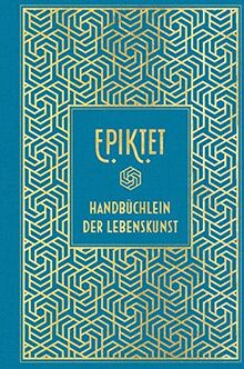 Epiktet: Handbüchlein der Lebenskunst: Leinen mit Goldprägung