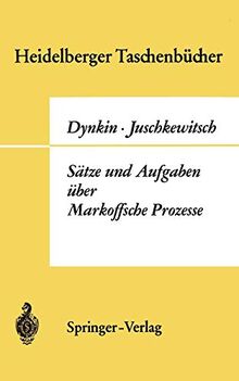 Sätze und Aufgaben über Markoffsche Prozesse (Heidelberger Taschenbücher, Bd.51)