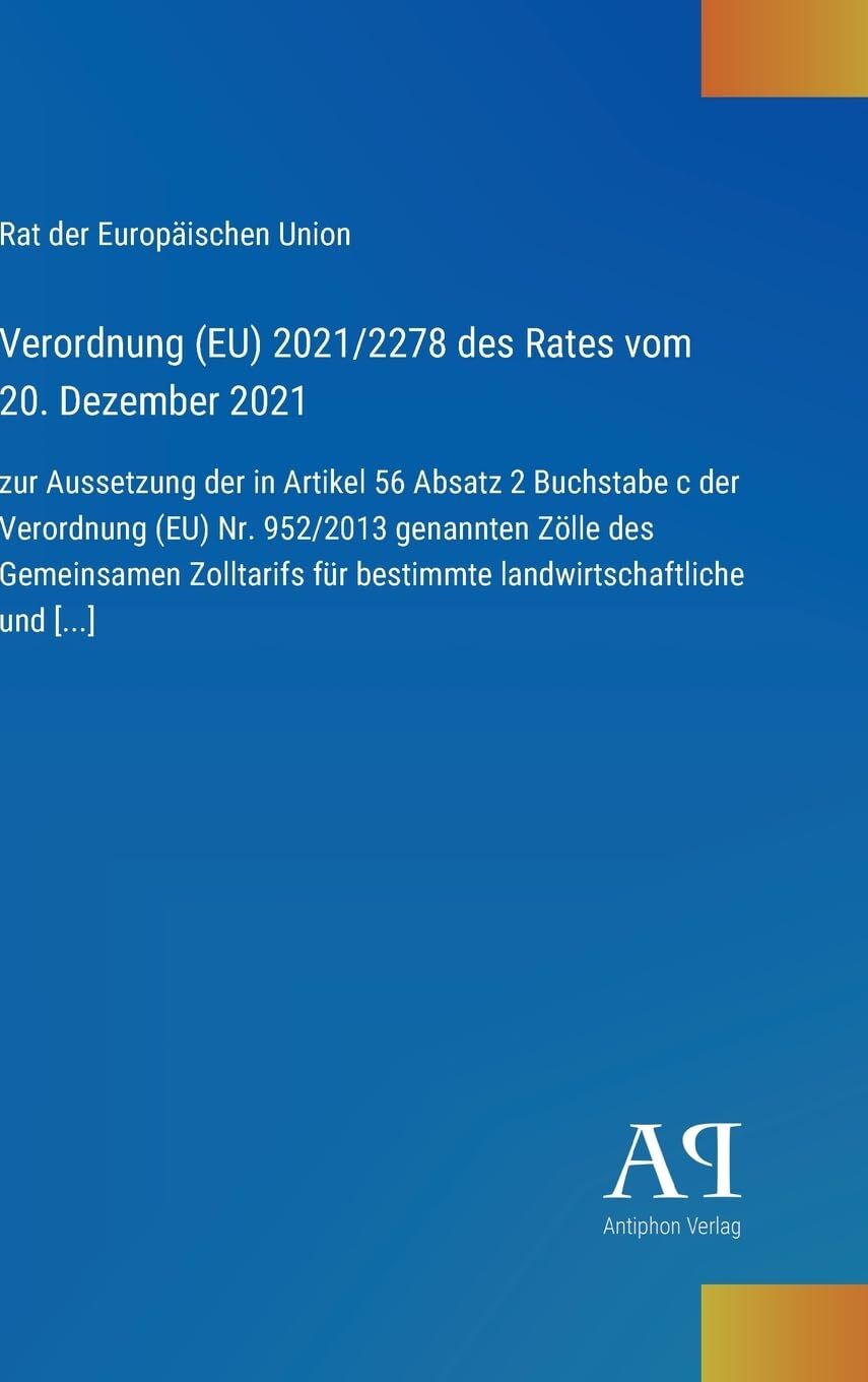 Verordnung (EU) 2021/2278 des Rates vom 20. Dezember 2021