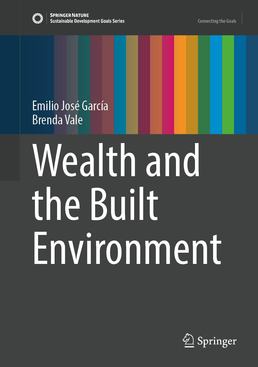 Wealth and the Built Environment (Sustainable Development Goals Series)