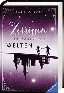 Die Welten-Trilogie, Band 3: Zerrissen zwischen den Welten