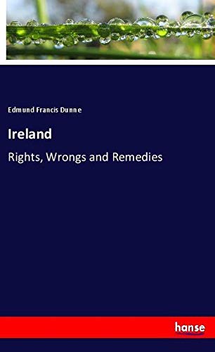 Ireland: Rights, Wrongs and Remedies