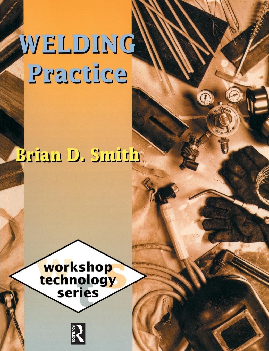 Brian Smith Welding Practice