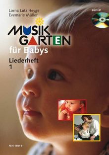 Musikgarten Fur Babys 1 Heft 1 Liederheft Mit Cd Von Evemarie Muller