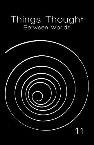 Things Thought: Between Worlds