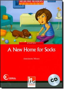 A New Home for Socks, mit 1 Audio-CD: Helbling Readers Red Series / Level 1 (A1) (Helbling Readers Fiction)