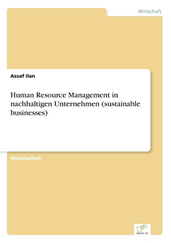 Human Resource Management in nachhaltigen Unternehmen (sustainable businesses) - Neuware