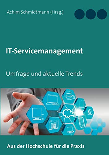 IT-Servicemanagement (in OWL): Umfrage und aktuelle Trends