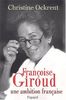 Françoise Giroud. : Une ambition française