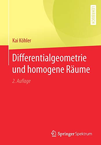 Differentialgeometrie und homogene Räume