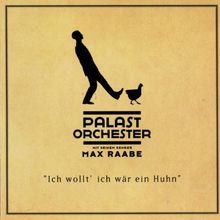 Ich Wollt Ich Wär Ein Huhn