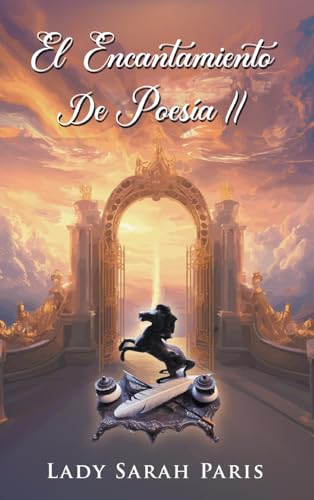 El Encantamiento De Poesía II