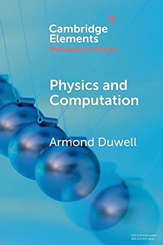 Physics and Computation (Elements in the Philosophy of Physics)