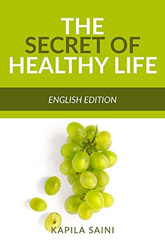 The Secret of Healthy Life