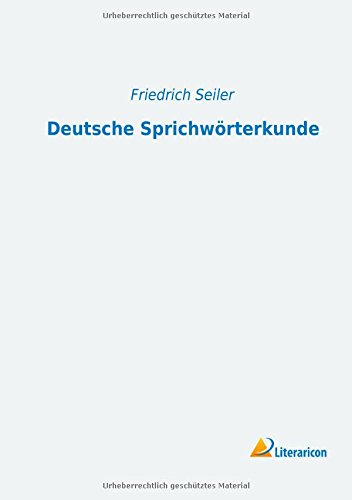 Deutsche Sprichwoerterkunde