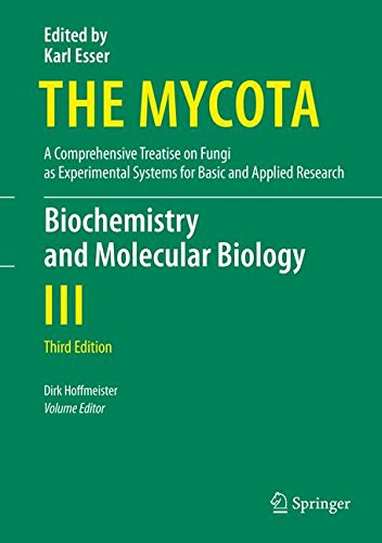 Biochemistry and Molecular Biology (The Mycota)