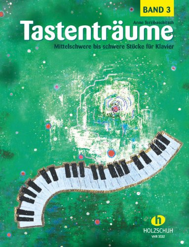 Tastenträume 3 (mittelschwer bis schwer)Bd3 - Tastenträume 3 (mittelschwer bis schwer) Geheftet