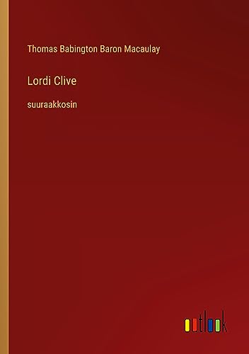 Lordi Clive: suuraakkosin