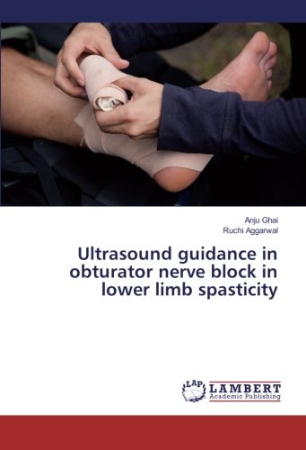 Ultrasound guidance in obturator nerve block in lower limb spasticity