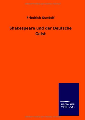 Shakespeare und der Deutsche Geist