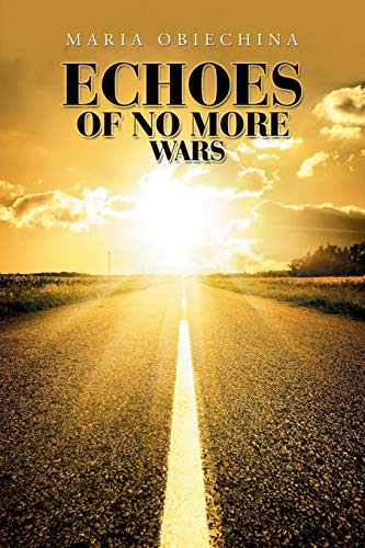 Echoes of No More Wars