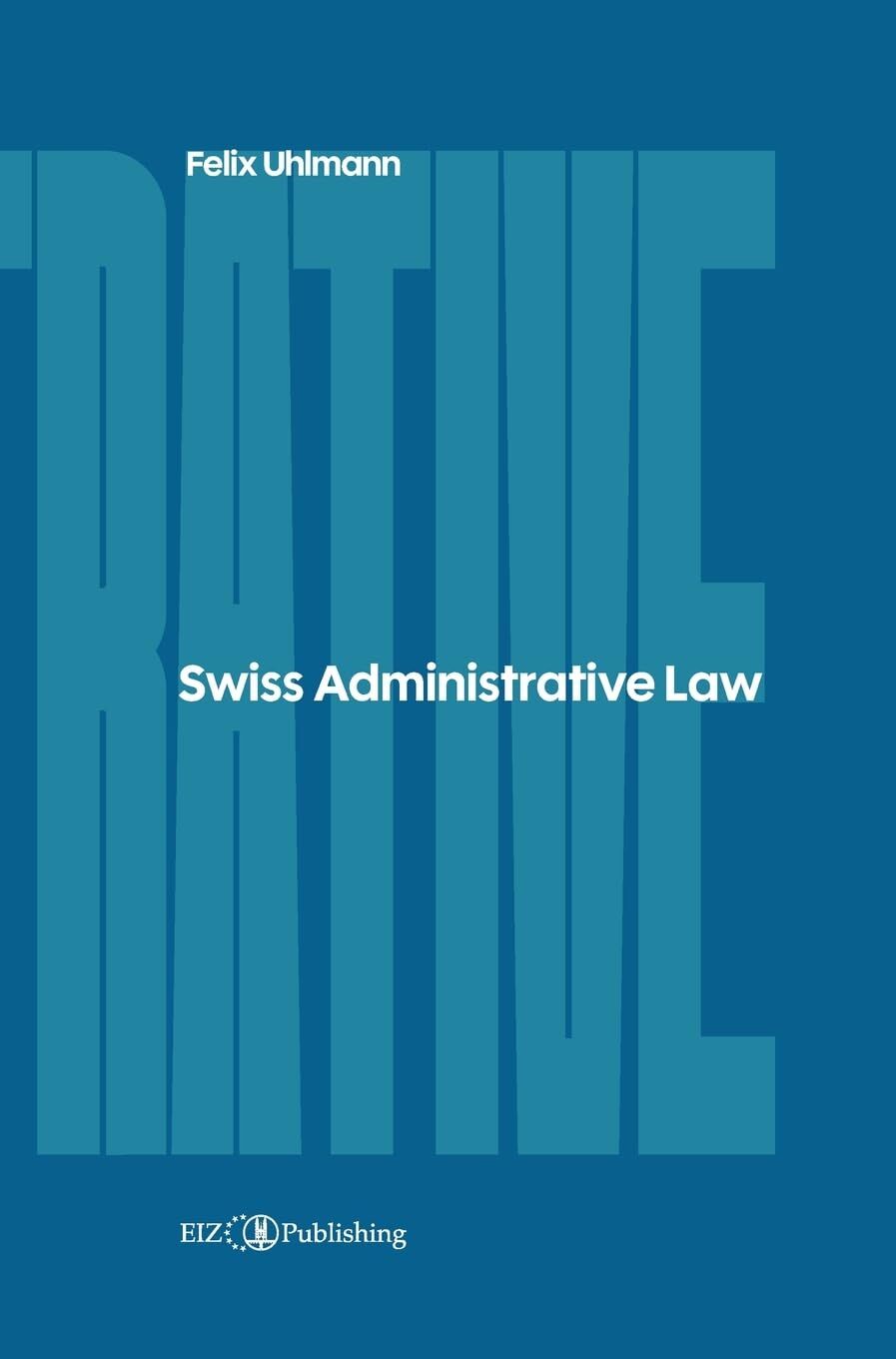 Swiss Administrative Law