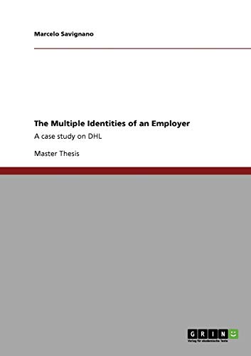 The Multiple Identities of an Employer: A case study on DHL