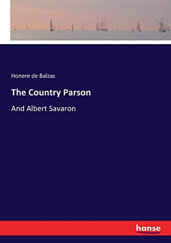 The Country Parson: And Albert Savaron