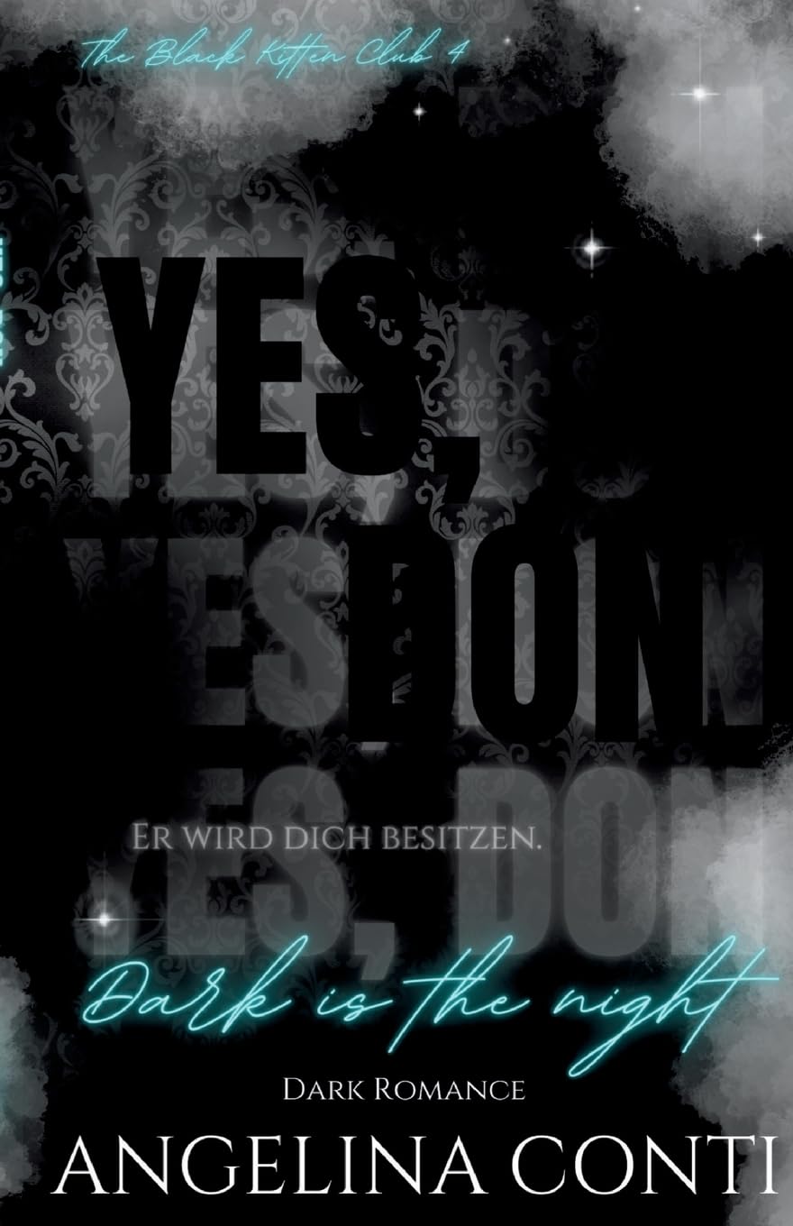 YES, DON (Dark Romance): Dark is the night (The Black Kitten Club)